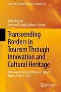 Serban / Katsoni / Serban |  Transcending Borders in Tourism Through Innovation and Cultural Heritage | Buch |  Sack Fachmedien