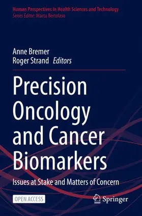 Strand / Bremer | Precision Oncology and Cancer Biomarkers | Buch | 978-3-030-92614-4 | sack.de