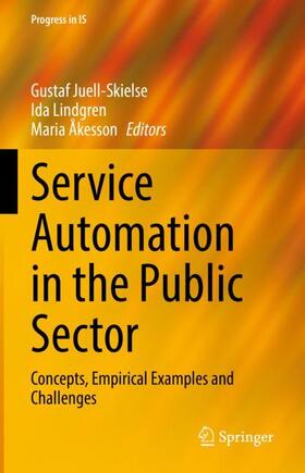 Juell-Skielse / Åkesson / Lindgren | Service Automation in the Public Sector | Buch | 978-3-030-92643-4 | sack.de