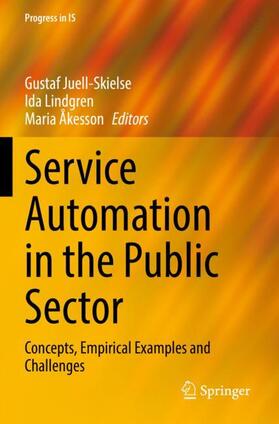 Juell-Skielse / Åkesson / Lindgren | Service Automation in the Public Sector | Buch | 978-3-030-92646-5 | sack.de