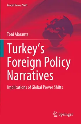 Alaranta |  Turkey's Foreign Policy Narratives | Buch |  Sack Fachmedien