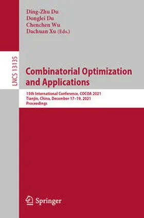 Du / Wu / Xu |  Combinatorial Optimization and Applications | eBook | Sack Fachmedien