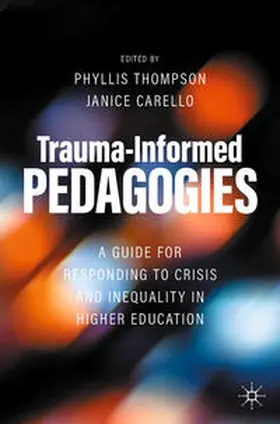 Thompson / Carello | Trauma-Informed Pedagogies | E-Book | www.sack.de