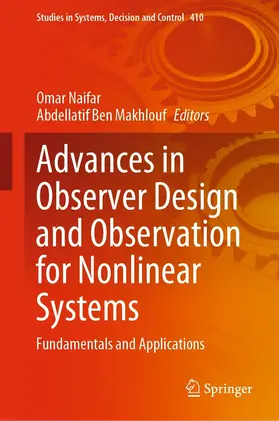 Naifar / Ben Makhlouf | Advances in Observer Design and Observation for Nonlinear Systems | E-Book | sack.de