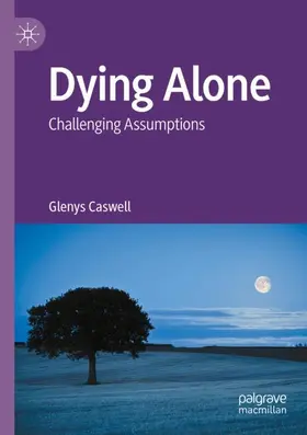 Caswell |  Dying Alone | Buch |  Sack Fachmedien