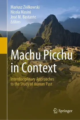 Ziólkowski / Ziólkowski / Masini |  Machu Picchu in Context | eBook | Sack Fachmedien
