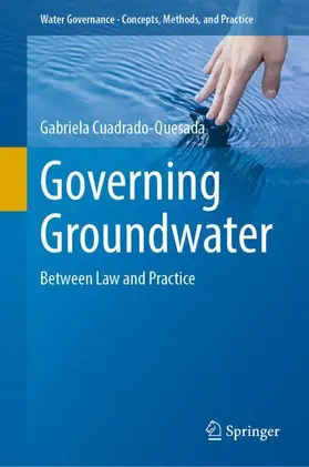 Cuadrado-Quesada |  Governing Groundwater | Buch |  Sack Fachmedien