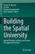 Manson / Lindelof / Kne |  Building the Spatial University | Buch |  Sack Fachmedien