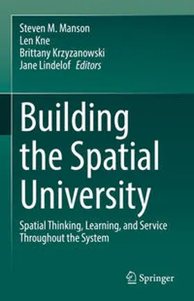 Manson / Kne / Krzyzanowski | Building the Spatial University | E-Book | sack.de