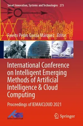 García Márquez |  International Conference on Intelligent Emerging Methods of Artificial Intelligence & Cloud Computing | Buch |  Sack Fachmedien