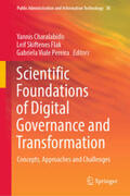 Charalabidis / Flak / Viale Pereira |  Scientific Foundations of Digital Governance and Transformation | eBook | Sack Fachmedien