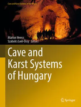 Veress / Leél-Ossy / Leél-Ossy |  Cave and Karst Systems of Hungary | eBook | Sack Fachmedien
