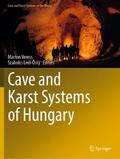 Leél-Ossy / Veress / Leél-Ossy |  Cave and Karst Systems of Hungary | Buch |  Sack Fachmedien