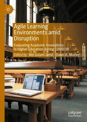 Morley / Jamil |  Agile Learning Environments amid Disruption | Buch |  Sack Fachmedien