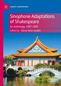 Joubin |  Sinophone Adaptations of Shakespeare | Buch |  Sack Fachmedien