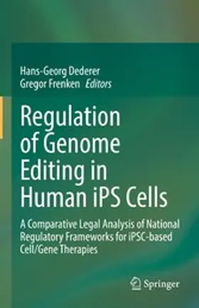 Dederer / Frenken | Regulation of Genome Editing in Human iPS Cells | E-Book | www.sack.de