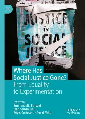 Barozet / Sainsaulieu / Cortesero |  Where Has Social Justice Gone? | Buch |  Sack Fachmedien