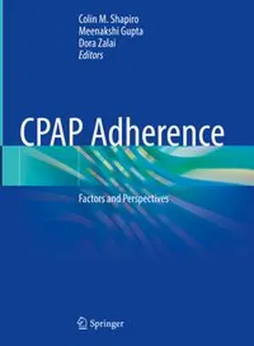 Shapiro / Gupta / Zalai |  CPAP Adherence | eBook | Sack Fachmedien