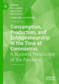 Gallitto / Massi / Harrison |  Consumption, Production, and Entrepreneurship in the Time of Coronavirus | eBook | Sack Fachmedien