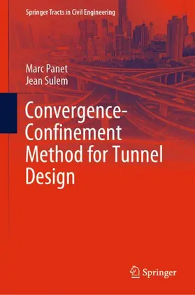 Sulem / Panet |  Convergence-Confinement Method for Tunnel Design | Buch |  Sack Fachmedien