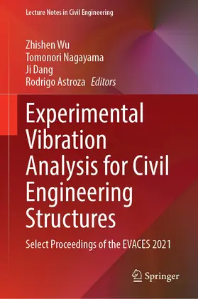 Wu / Astroza / Nagayama |  Experimental Vibration Analysis for Civil Engineering Structures | Buch |  Sack Fachmedien