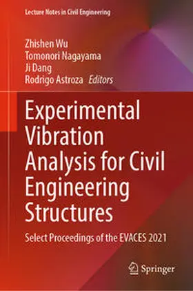 Wu / Nagayama / Dang | Experimental Vibration Analysis for Civil Engineering Structures | E-Book | sack.de