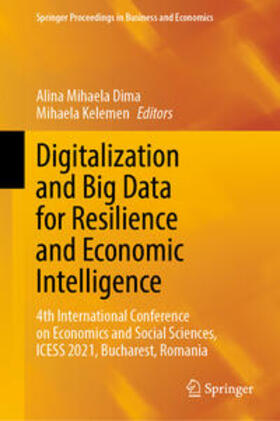 Dima / Kelemen | Digitalization and Big Data for Resilience and Economic Intelligence | E-Book | sack.de