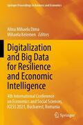 Kelemen / Dima |  Digitalization and Big Data for Resilience and Economic Intelligence | Buch |  Sack Fachmedien