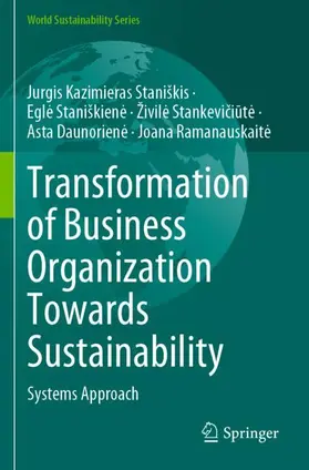 Staniškis / Staniškiene / Staniškiene |  Transformation of Business Organization Towards Sustainability | Buch |  Sack Fachmedien