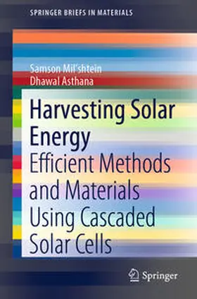 Mil'shtein / Asthana | Harvesting Solar Energy | E-Book | sack.de