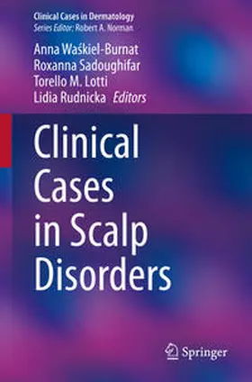 Waskiel-Burnat / Waskiel-Burnat / Sadoughifar |  Clinical Cases in Scalp Disorders | eBook | Sack Fachmedien