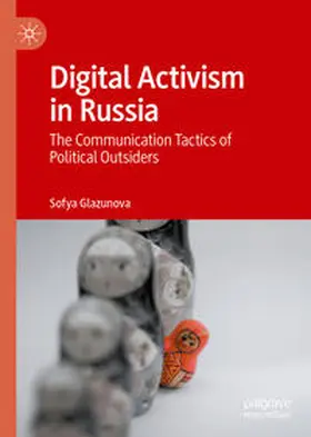 Glazunova | Digital Activism in Russia | Buch | 978-3-030-93502-3 | www.sack.de