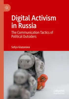 Glazunova | Digital Activism in Russia | Buch | 978-3-030-93505-4 | www.sack.de