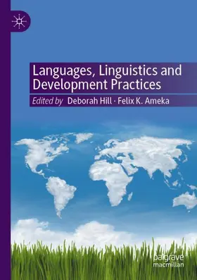 Ameka / Hill |  Languages, Linguistics and Development Practices | Buch |  Sack Fachmedien