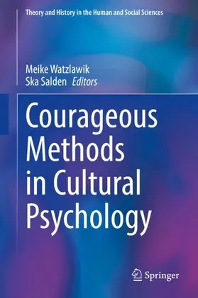 Salden / Watzlawik |  Courageous Methods in Cultural Psychology | Buch |  Sack Fachmedien