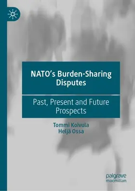 Ossa / Koivula |  NATO's Burden-Sharing Disputes | Buch |  Sack Fachmedien