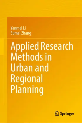 Zhang / Li |  Applied Research Methods in Urban and Regional Planning | Buch |  Sack Fachmedien