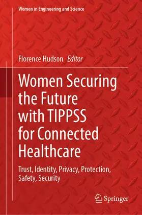 Hudson |  Women Securing the Future with TIPPSS for Connected Healthcare | Buch |  Sack Fachmedien