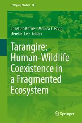 Kiffner / Bond / Lee | Tarangire: Human-Wildlife Coexistence in a Fragmented Ecosystem | E-Book | www.sack.de