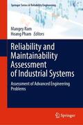 Pham / Ram |  Reliability and Maintainability Assessment of Industrial Systems | Buch |  Sack Fachmedien