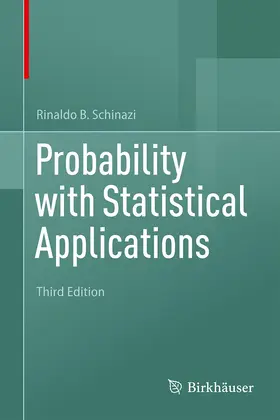 Schinazi |  Probability with Statistical Applications | Buch |  Sack Fachmedien