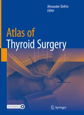 Shifrin | Atlas of Thyroid Surgery | E-Book | www.sack.de