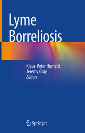 Hunfeld / Gray |  Lyme Borreliosis | Buch |  Sack Fachmedien