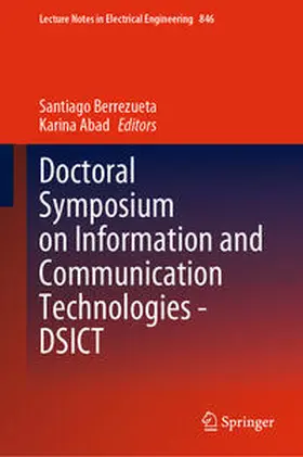 Berrezueta / Abad |  Doctoral Symposium on Information and Communication Technologies - DSICT | eBook | Sack Fachmedien