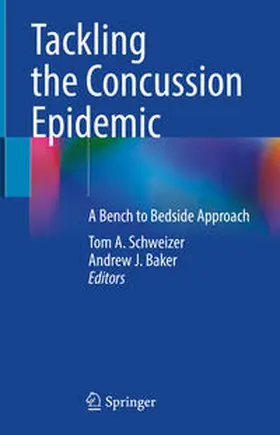 Schweizer / Baker | Tackling the Concussion Epidemic | E-Book | sack.de