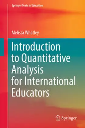 Whatley |  Introduction to Quantitative Analysis for International Educators | Buch |  Sack Fachmedien