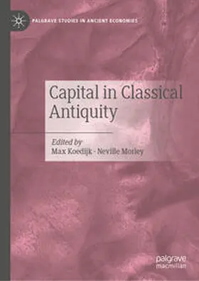 Morley / Koedijk |  Capital in Classical Antiquity | Buch |  Sack Fachmedien