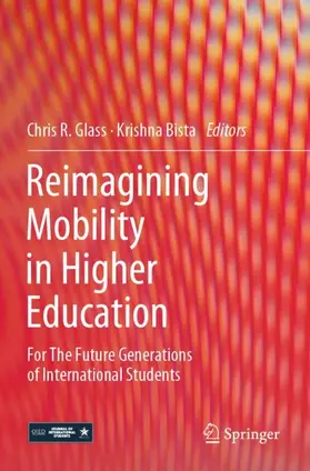 Bista / Glass |  Reimagining Mobility in Higher Education | Buch |  Sack Fachmedien