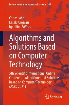 Jahn / Ungvári / Ilin | Algorithms and Solutions Based on Computer Technology | E-Book | sack.de