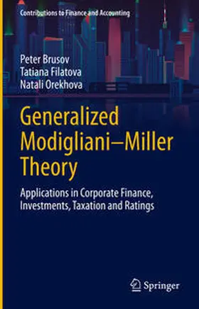 Brusov / Filatova / Orekhova | Generalized Modigliani–Miller Theory | E-Book | www.sack.de